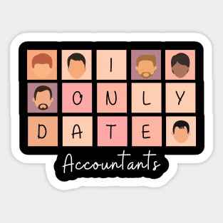 I Only Date Accountants Sticker